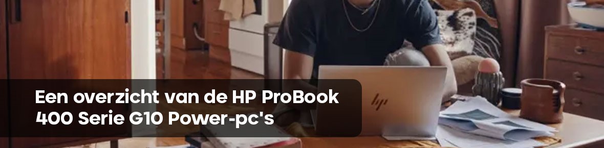 Een overzicht van de HP ProBook 400 Serie G11